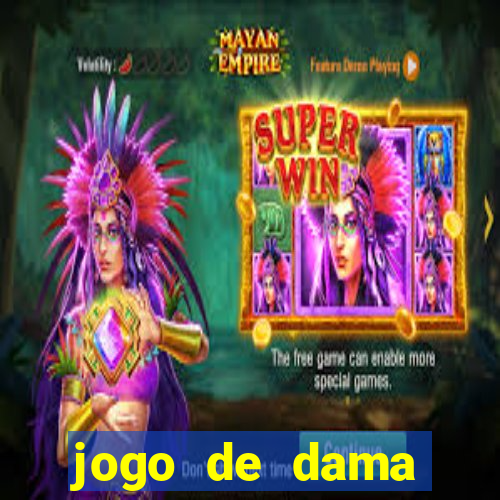 jogo de dama valendo dinheiro